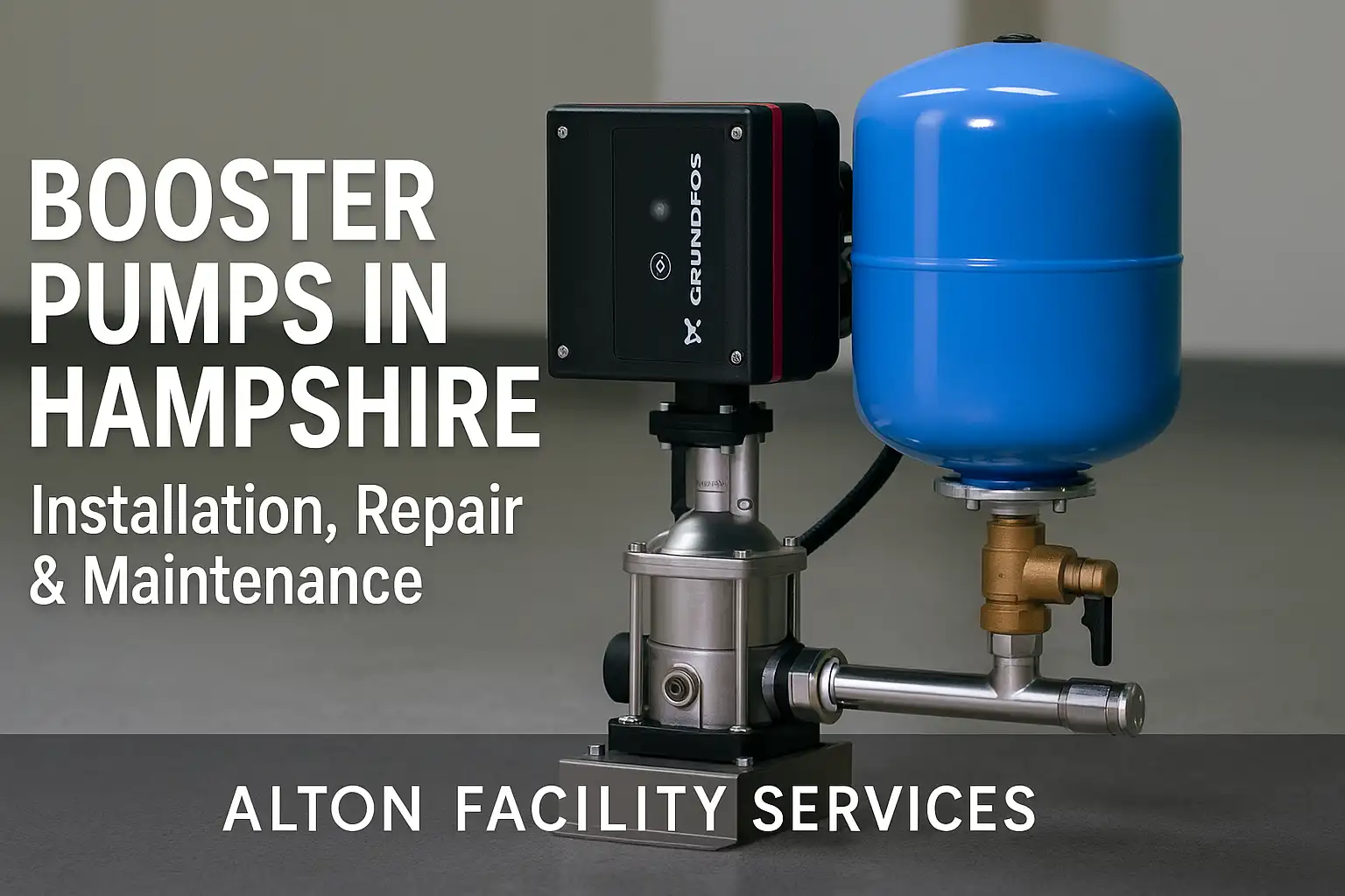 Booster pump installation in Hampshire by Alton Facility Services